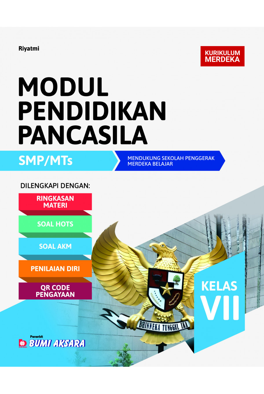 Modul Pendidikan Pancasila SMP/MTs Kelas VII [Kurikulum Merdeka]
